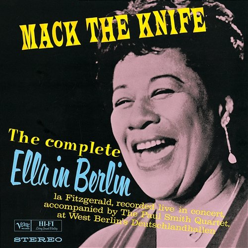 The Complete Ella In Berlin: Mack The Knife Ella Fitzgerald