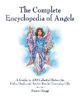 The Complete Encyclopedia of Angels Gregg Susan