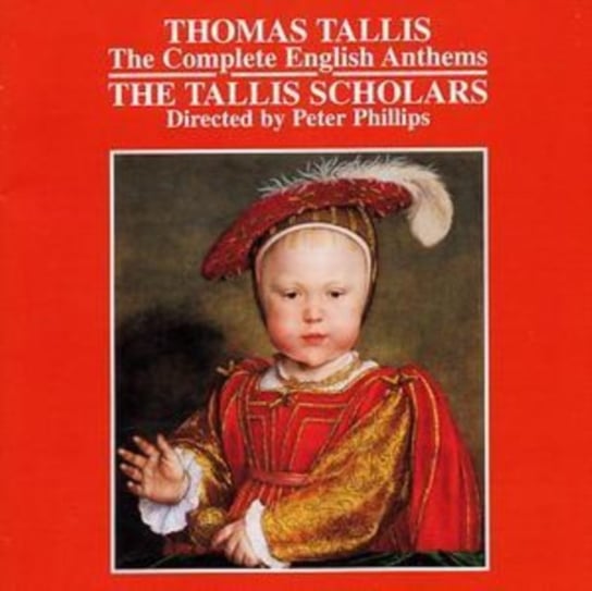 The Complete English Anthems The Tallis Scholars