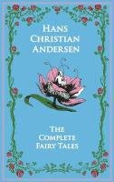 The Complete Fairy Tales Andersen Hans Christian