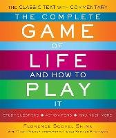 The Complete Game of Life and How to Play it Scovel Shinn Florence, Gentry Christine