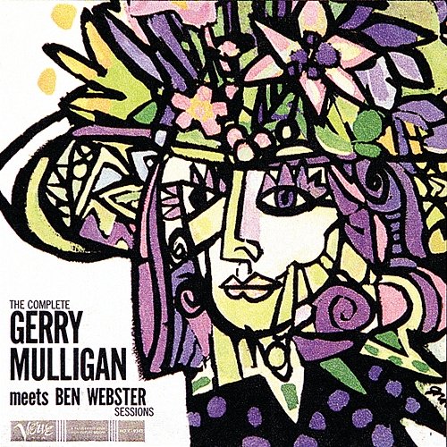 The Complete Gerry Mulligan Meets Ben Webster Sessions Gerry Mulligan, Ben Webster