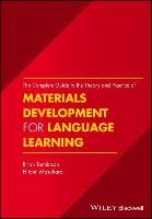 The Complete Guide to the Theory and Practice of Materials Development for Language Learning Tomlinson Brian