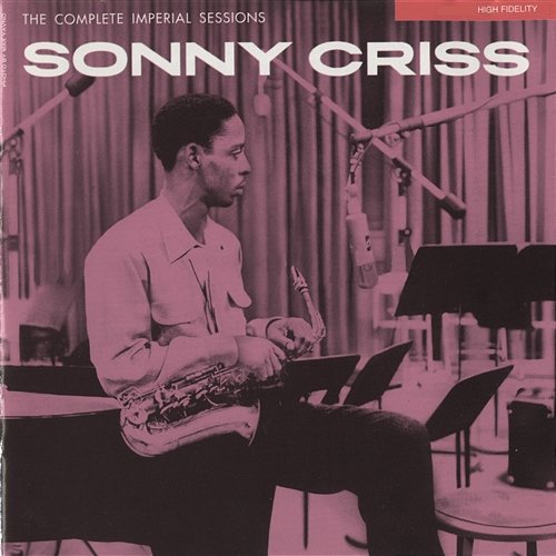 The Complete Imperial Sessions Sonny Criss