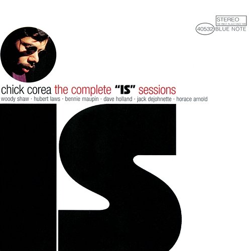 The Complete "Is" Sessions Chick Corea