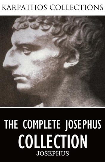 The Complete Josephus Collection Josephus