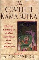The Complete Kama Sutra Vatsyayana Mallanaga, Hurry Kenneth, Vatsyayana