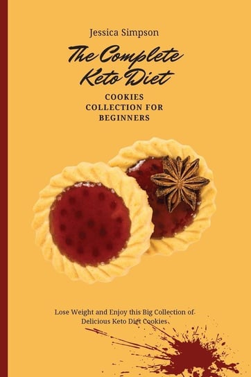 The Complete Keto Diet Cookies Collection for Beginners Simpson Jessica