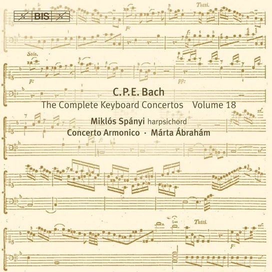 The Complete Keyboard Concertos. Volume 18 Spanyi Miklos, Abraham Marta