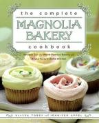 The Complete Magnolia Bakery Cookbook Torey Allysa, Appel Jennifer