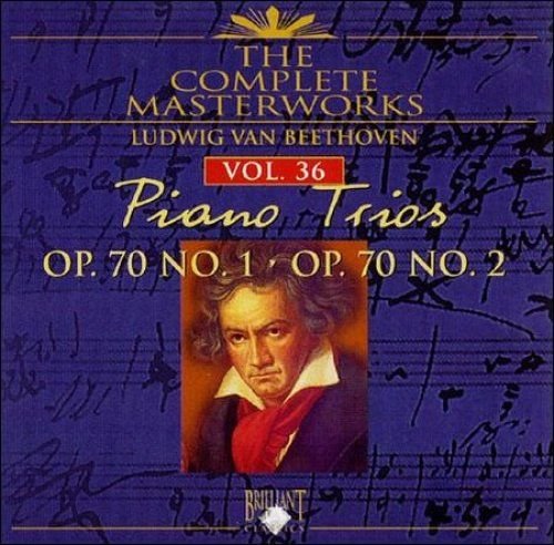 The Complete Masterworks Piano Trios Vol 36 Op. 70 No. 1 - 2 Various Artists