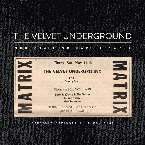 The Complete Matrix Tapes The Velvet Underground