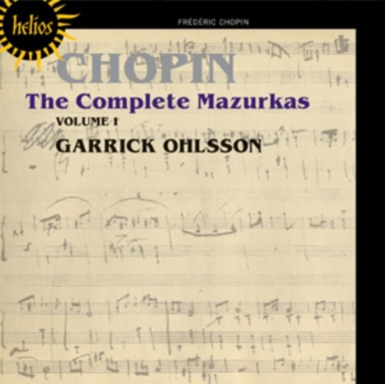 The Complete Mazurkas. Volume 1 Ohlsson Garrick