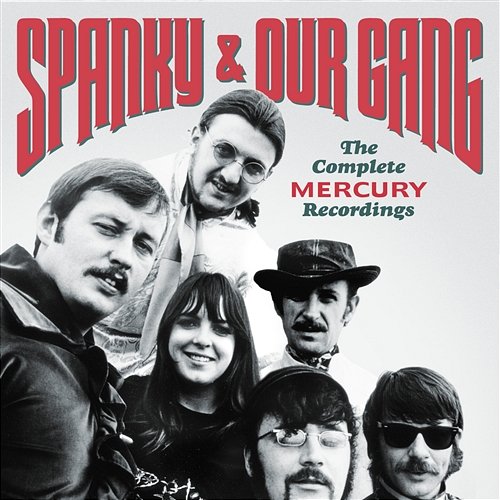 Everybody's Talkin' (Echoes) Spanky & Our Gang