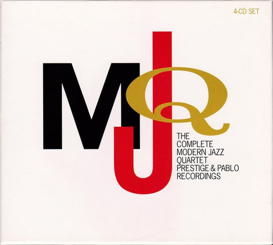 The Complete Modern Jazz Quartet Prestige & Pablo Recordings Modern Jazz Quartet
