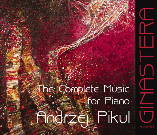 The Complete Music For Piano Pikul Andrzej