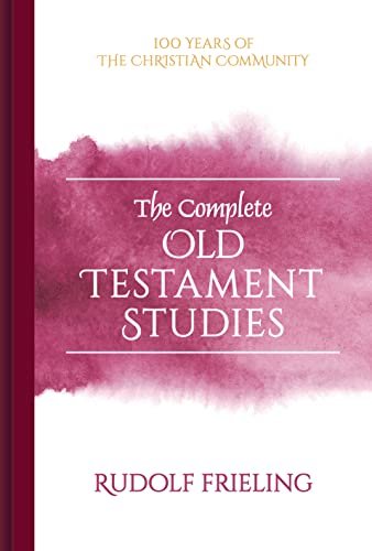The Complete Old Testament Studies Rudolf Frieling