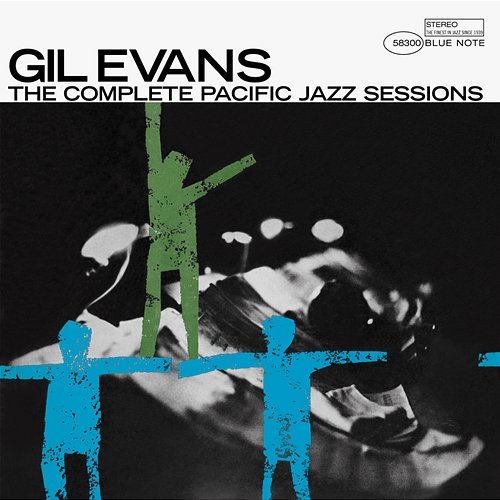 The Complete Pacific Jazz Sessions The Gil Evans Orchestra