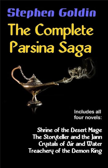 The Complete Parsina Saga Stephen Goldin