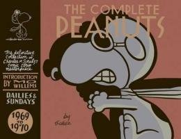 The Complete Peanuts Volume 10: 1969-1970 Schulz Charles M.