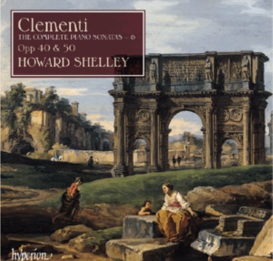 The Complete Piano Sonatas. Volume 6 Shelley Howard