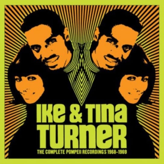 The Complete Pompeii Recordings 1968-1969 IKE & Tina Turner