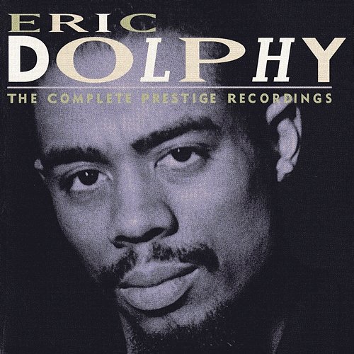 The Complete Prestige Recordings Eric Dolphy