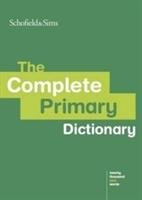 The Complete Primary Dictionary Janes Michael