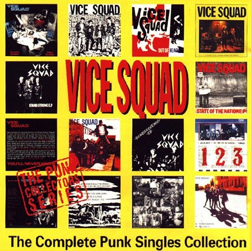 The Complete Punk Singles Collection Vice Squad