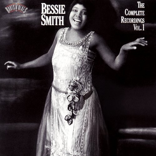 The Complete Recordings, Vol. 1 Bessie Smith