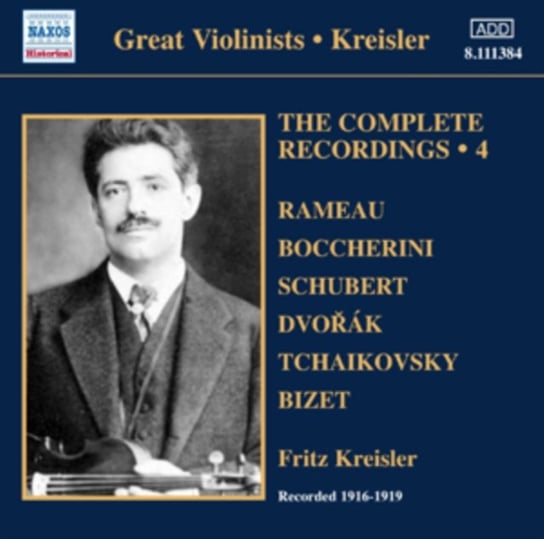 The Complete Recordings. Volume 4 Kreisler Fritz