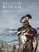 The Complete Roman Legions Pollard Nigel, Berry Joanne