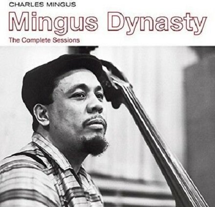 The Complete Sessions Mingus Charles