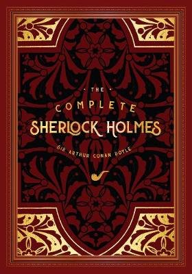 The Complete Sherlock Holmes Conan-Doyle Arthur