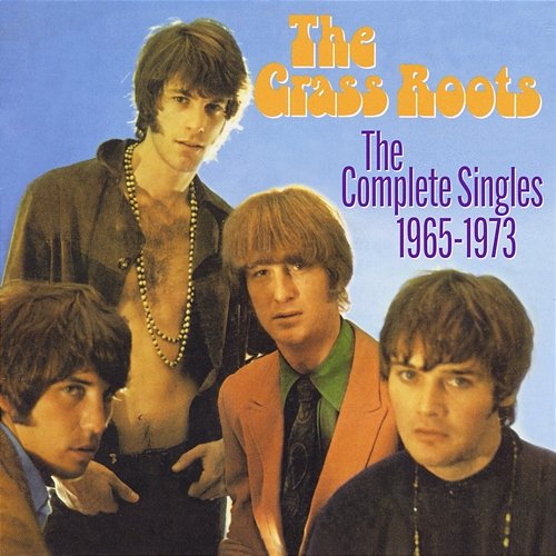 The Complete Singles 1965-1973 The Grass Roots