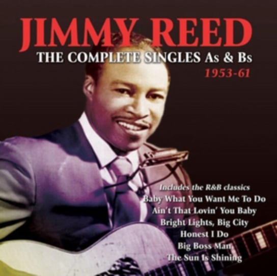 The Complete Singles As & Bs Reed Jimmy