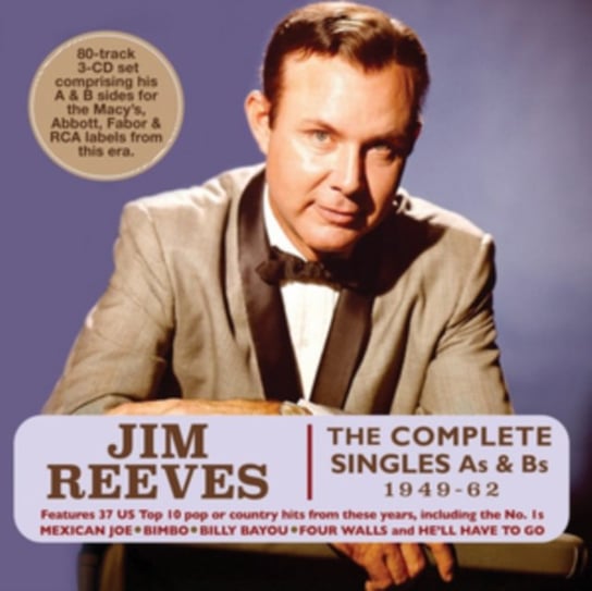 The Complete Singles As & Bs Reeves Jim