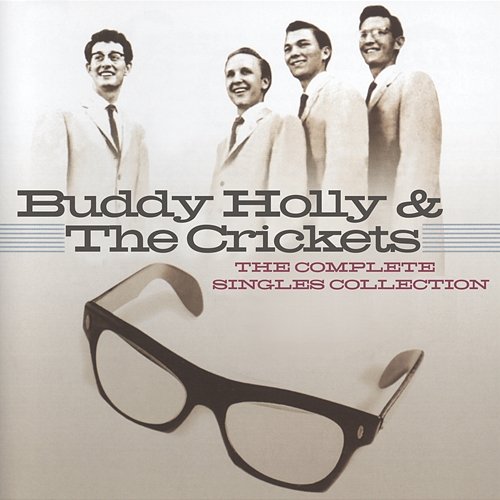 The Complete Singles Collection Buddy Holly & The Crickets