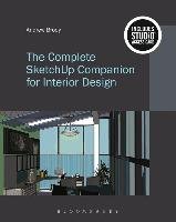 The Complete Sketchup Companion for Interior Design: Bundle Book + Studio Access Card Brody Andrew