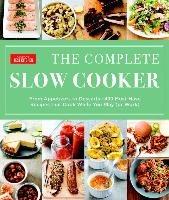 The Complete Slow Cooker America's Test Kitchen
