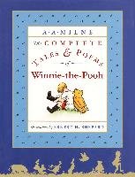 The Complete Tales and Poems of Winnie-The-Pooh/Wtp Milne A. A.
