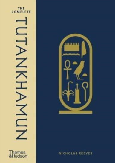 The Complete Tutankhamun Reeves Nicholas