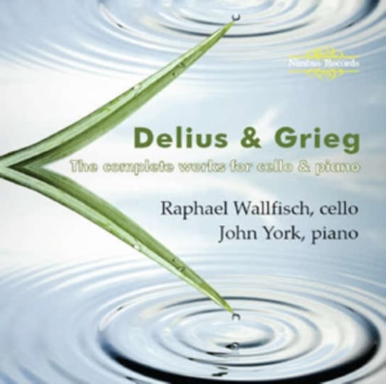 The Complete Works For Cello & Piano Edward Grieg