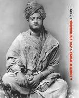 The Complete Works of Swami Vivekananda - Volume 1 Swami Vivekananda