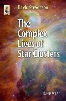 The Complex Lives of Star Clusters Stevenson David