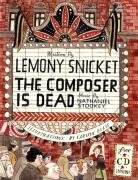 The Composer Is Dead Snicket Lemony