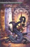 The Conan Chronicles Vol.2 Howard Robert E.
