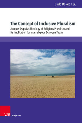 The Concept of Inclusive Pluralism V&R Unipress