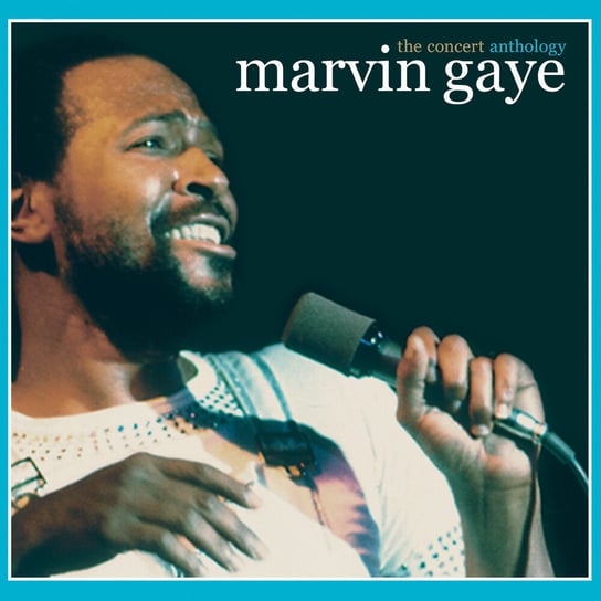 The Concert Anthology Gaye Marvin