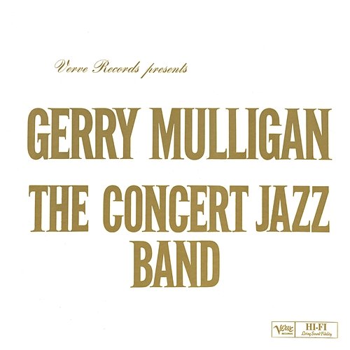The Concert Jazz Band Gerry Mulligan